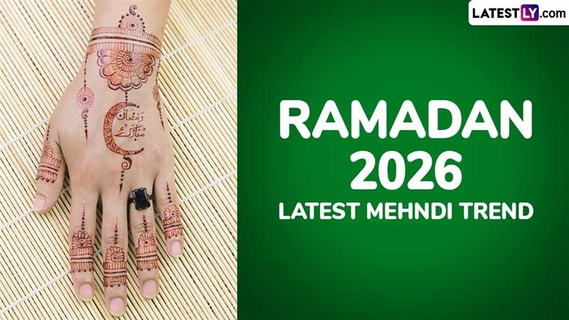 Ramadan 2026 Latest Mehndi Trend: मुकद्दस महीने के लिए लेटेस्ट मेहंदी ट्रेंड्स और खूबसूरत डिजाइन