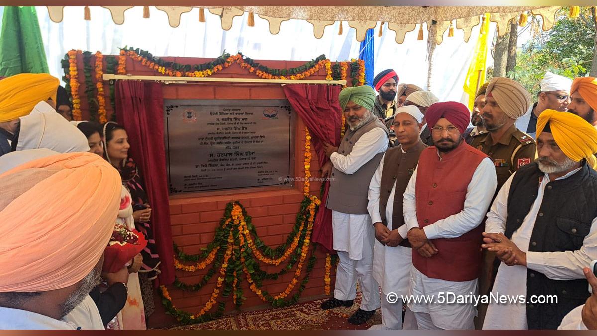 भगवंत मान सरकार द्वारा माता सुंदरी यूनिवर्सिटी गर्ल्स कॉलेज में 10 करोड़ रुपये की लागत से बनने वाले लड़कियों के हॉस्टल निर्माण की शुरुआत: हरपाल सिंह चीमा
