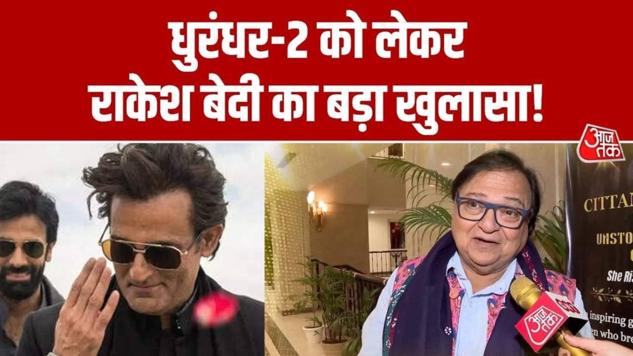 धुरंधर 2 को लेकर राकेश बेदी ने खोले कई राज