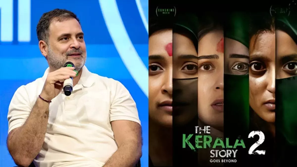 ‘द केरल स्टोरी 2’ पर राहुल गांधी का बयान, बोले- थिएटर खाली होना दिखाता है कि लोग सच समझते हैं