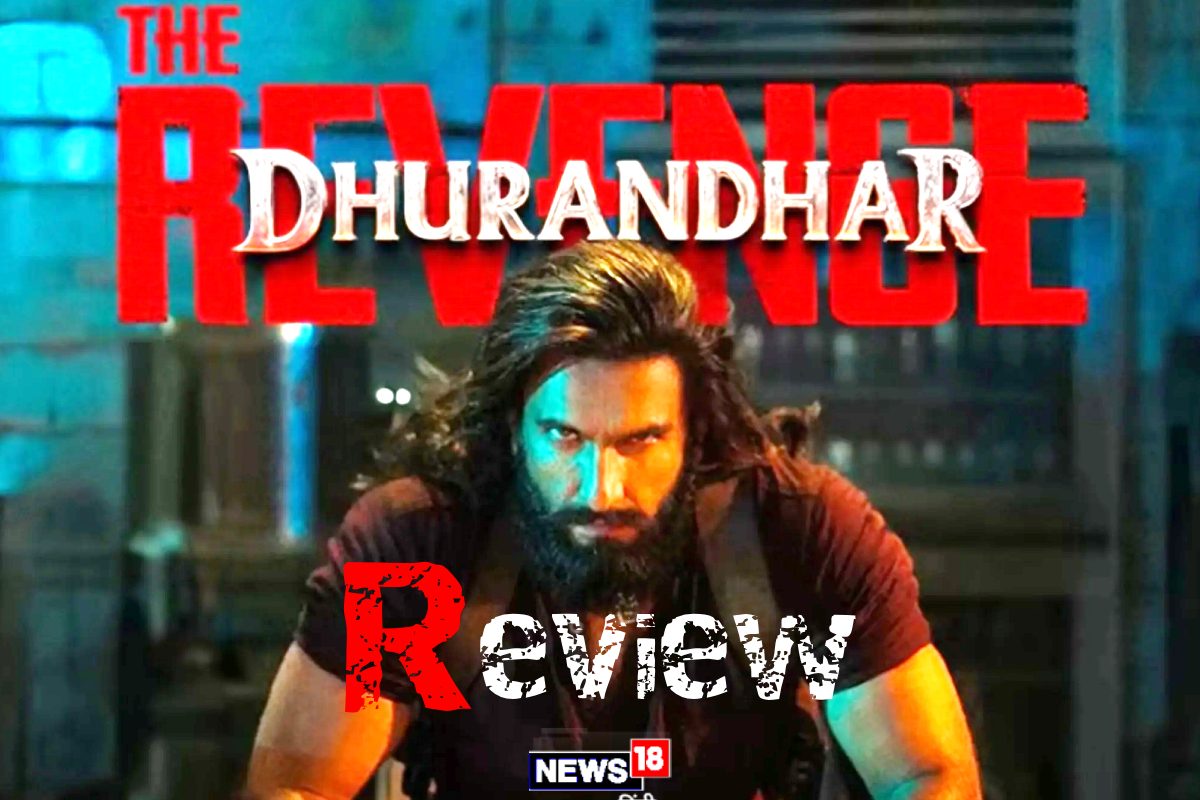 Dhurandhar 2 Movie Review: आदित्य धर की 'धुरंधर 2' में रणवीर सिंह का करियर-बेस्ट परफॉर्मेंस